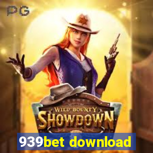 939bet download